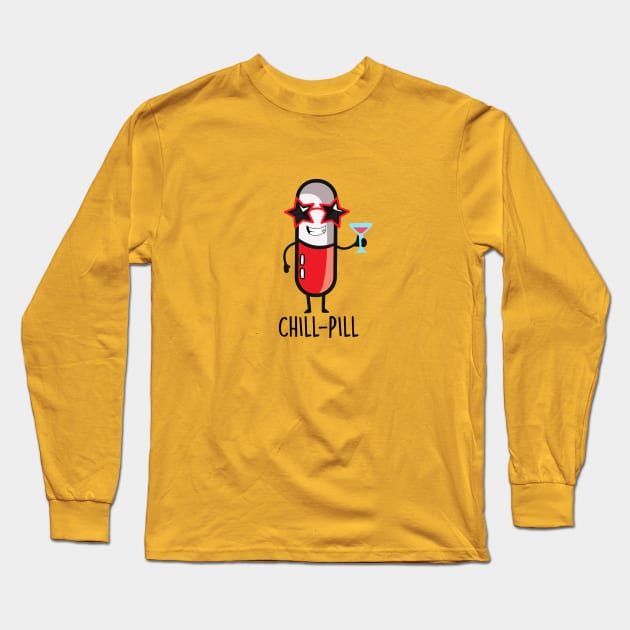 Chill-Pill Long Sleeve T-Shirt by NotSoGoodStudio